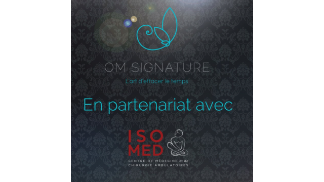 Om Signature partenaire de Isomed pour le médico-esthétique